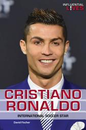Icon image Cristiano Ronaldo: International Soccer Star