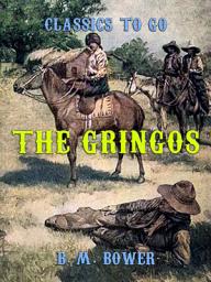 Icon image The Gringos: Restored Classics to Go Edition
