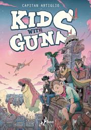 Icon image Kids With Guns