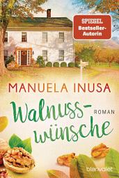 Icon image Walnusswünsche: Roman