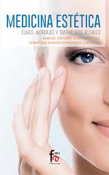 Icon image Medicina estética: Claves, abordajes y tratamientos actuales