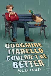 Icon image Quagmire Tiarello Couldn't Be Better