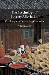 Icon image The Psychology of Poverty Alleviation