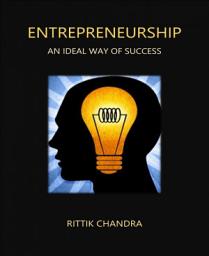 Icon image Entrepreneurship: An Ideal Way of Success