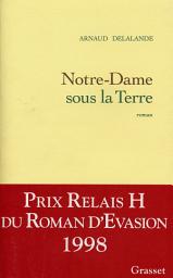 Icon image Notre-Dame sous la Terre