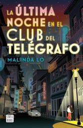 Icon image La última noche en el Club del Telégrafo