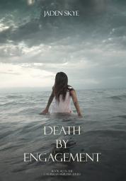 Icon image Death by Engagement (Book #12 in the Caribbean Murder Series)