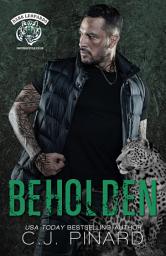 Icon image Beholden (A Dark Leopards MC South Texas Novella)