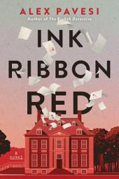 Icon image Ink Ribbon Red: A Novel