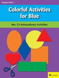Icon image Colorful Activities for Blue: Mrs. E's Extraordinary Activities