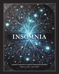 Icon image Insomnia: Integrative Approaches to Longevity & Regenerative Medicine