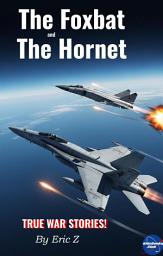 Icon image The Foxbat and the Hornet