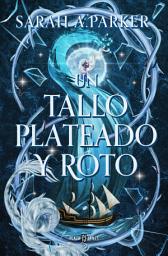 Icon image Un tallo plateado y roto