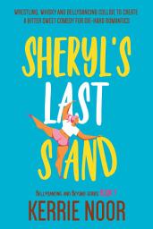 Icon image Sheryl's Last Stand: A Self Discovery Comedy