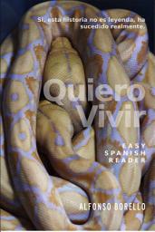 Icon image Easy Spanish Reader - Quiero Vivir: Learn Spanish by Reading