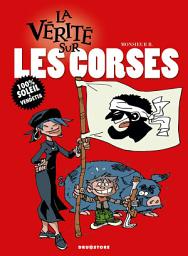 Icon image La vérité sur les corses