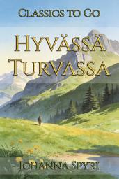 Icon image Hyvässä Turvassa: Restored Classics to Go Edition