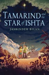 Icon image Tamarind and the Star of Ishta