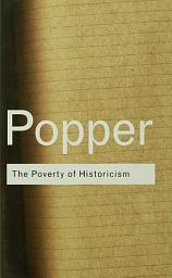 Icon image The Poverty of Historicism: Edition 2