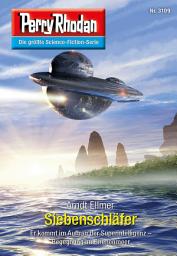Icon image Perry Rhodan 3109: Siebenschläfer: Chaotarchen-Zyklus