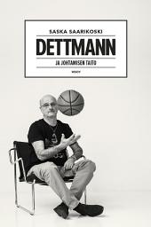 Icon image Dettmann - ja johtamisen taito