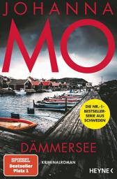 Icon image Dämmersee: Kriminalroman – Das große Finale der SPIEGEL-Bestseller-Serie!