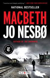 Icon image Macbeth: William Shakespeare's Macbeth Retold: A Novel