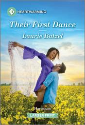 Icon image Their First Dance: A Clean and Uplifting Romance