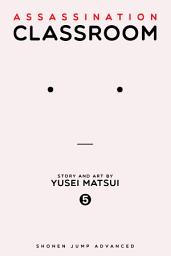 Icon image Assassination Classroom: Assassination Classroom