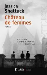 Icon image Château de femmes