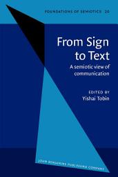 Icon image From Sign to Text: A semiotic view of communication