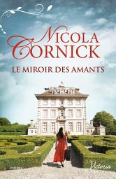 Icon image Le miroir des amants