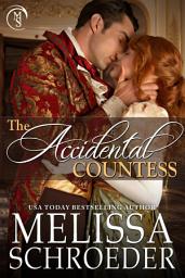 Icon image The Accidental Countess