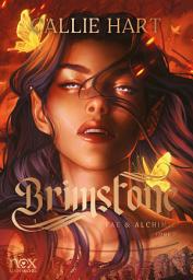 Icon image Brimstone - Fae & Alchimie - tome 2 (version française)