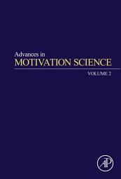 Icon image Advances in Motivation Science: Volume 2
