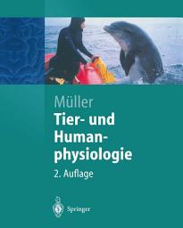 Icon image Tier- und Humanphysiologie: Eine Einführung, Ausgabe 2