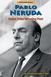 Icon image Pablo Neruda: Nobel Prize-Winning Poet