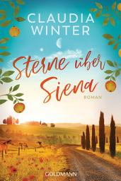 Icon image Sterne über Siena: Roman