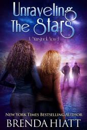 Icon image Unraveling the Stars: A Starstruck Novel