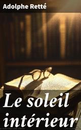 Icon image Le soleil intérieur