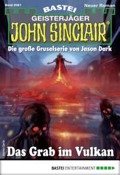 Icon image John Sinclair 2081: Das Grab im Vulkan