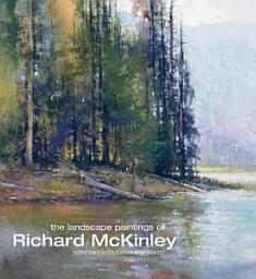 Icon image The Landscape Paintings of Richard McKinley: Selected Works in Oil and Pastel