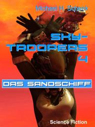 Icon image Sky-Troopers 4 - Das Sandschiff