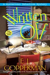 Icon image Written Off: A Mysterious Detective Mystery
