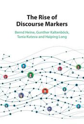 Icon image The Rise of Discourse Markers
