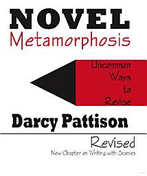Icon image Novel Metamorphosis: Uncommon Ways to Revise