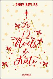 Icon image Les 12 Noëls de Kate