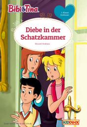 Icon image Bibi & Tina: Diebe in der Schatzkammer: Erstlesebuch