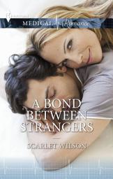 Icon image A Bond Between Strangers