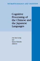 Icon image Cognitive Processing of the Chinese and the Japanese Languages